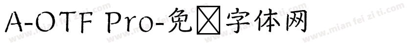 A-OTF Pro字体转换